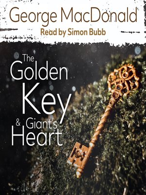 cover image of The Golden Key & the Giant's Heart